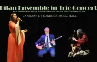 Dilan Ensemble in Trio Concert at Burdock